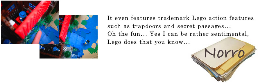It even features trademark Lego action features such as trapdoors and secret passages... Oh the fun... Yes I can be rather sentimental, Lego does that you know...